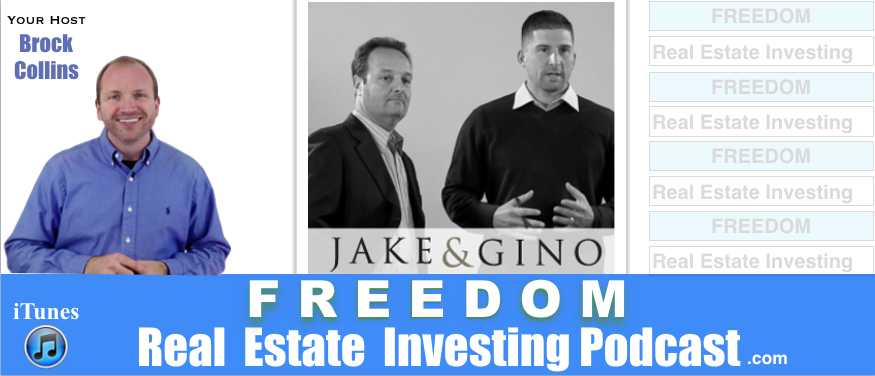 How To Find Financial Freedom Investing in Apartment Buildings with Jake and Gino | Podcast 122