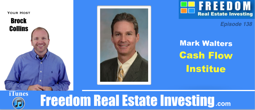 Finding Freedom in Cash Flow Real Estate | Episode 138